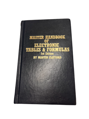 Master Handbook of Electronic Tables & Formulas 3rd Edition - Essential Electronics Reference